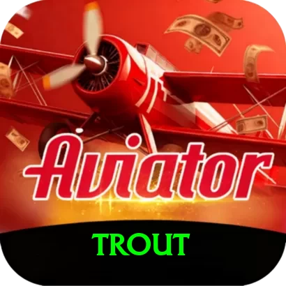 trout - Real Money Premium - 2